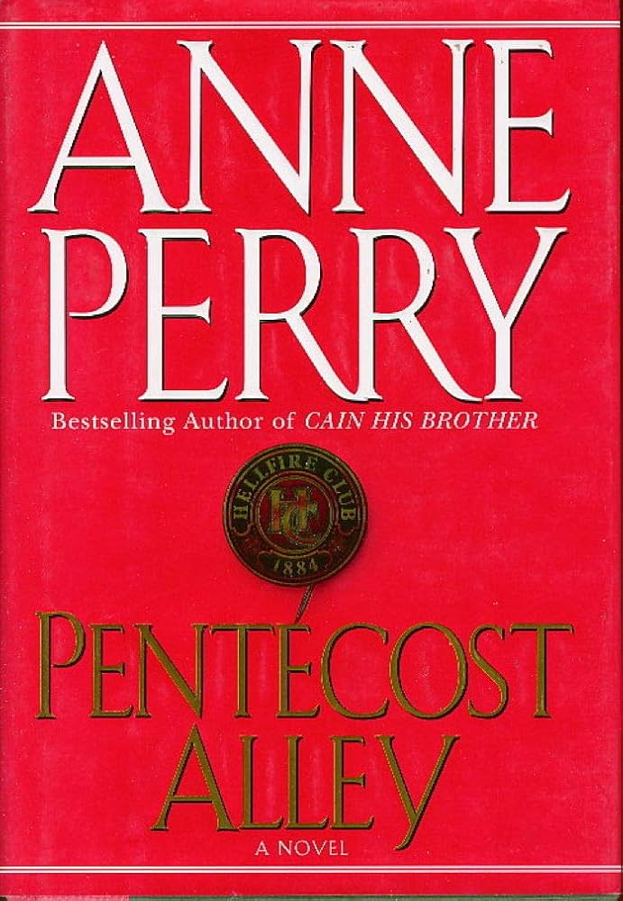 Pentecost Alley by Anne Perry