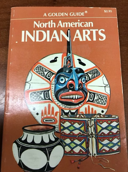 A Golden Guide Indian Arts