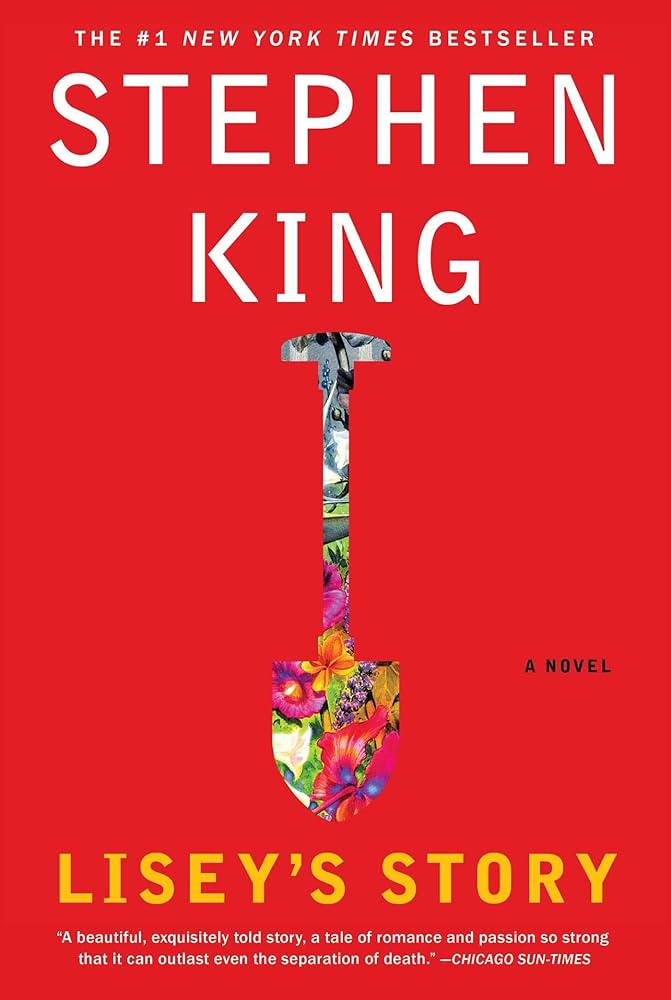 Lisey's Story by Stephen King