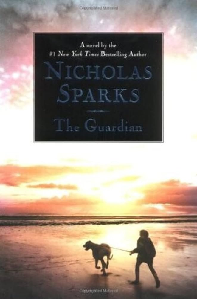 The Guardian by Nicholas Sparks
