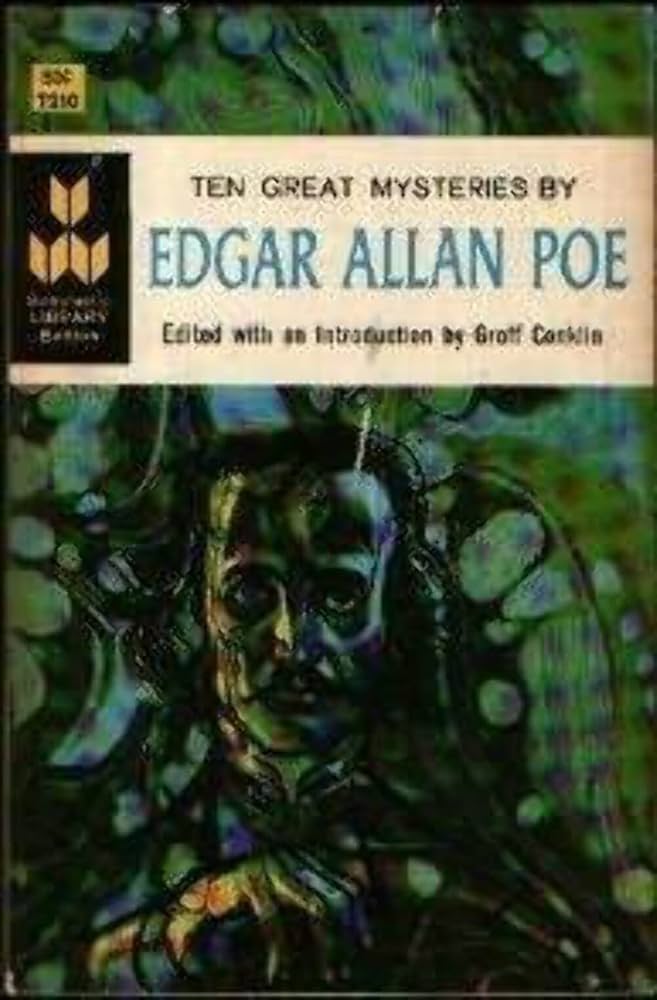 Ten Great Mysteries by Edgar Allan Poe by Edgar Allan Poe