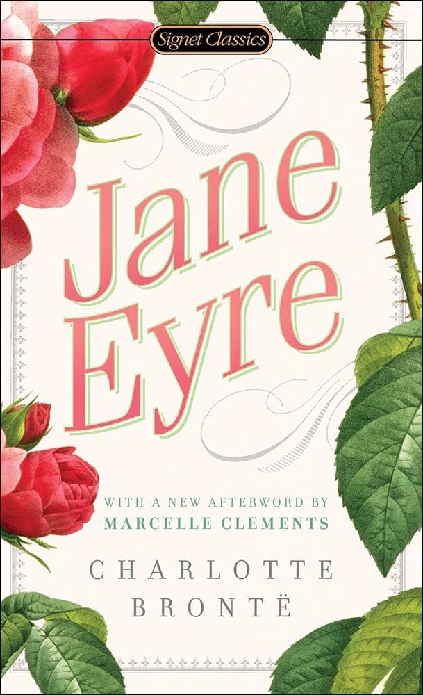 Jane Eyre (Signet Classics) by Charlotte Brontë