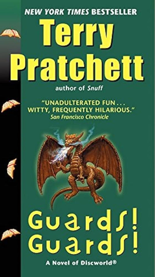 Guards! Guards!: A Novel of Discworld  by Terry Pratchett