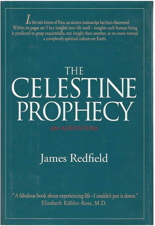 The Celestine Prophecy: An Adventure by James Redfield