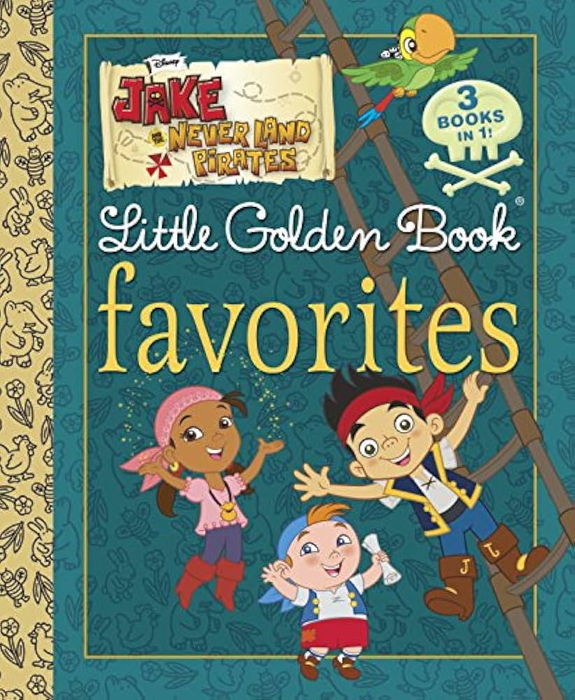 Jake and the Never Land Pirates (Little Golden Book Favorites) by Stefania Fiorillo