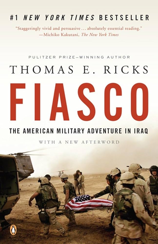 Fiasco by Thomas E. Ricks