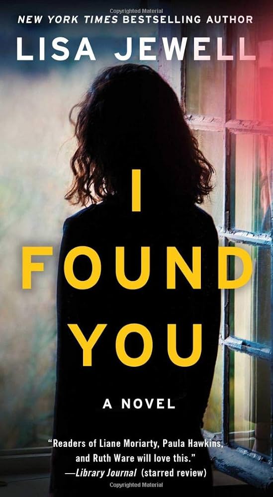 I Found You: A Novel by Lisa Jewell