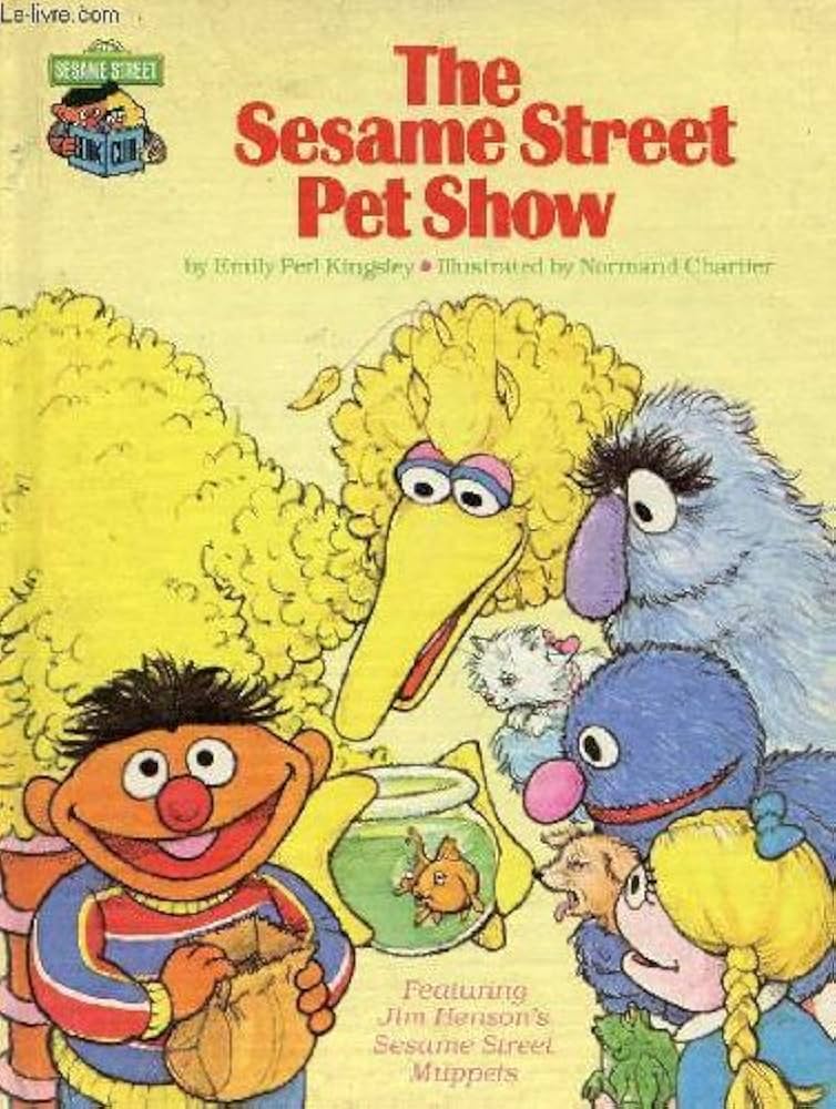 The Sesame Street Pet Show by Emily Perl