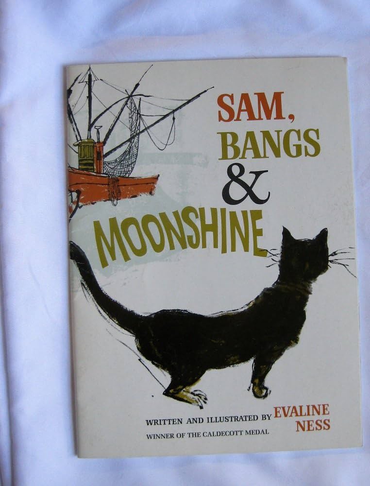 Sam, Bangs & Moonshine by Evaline Ness