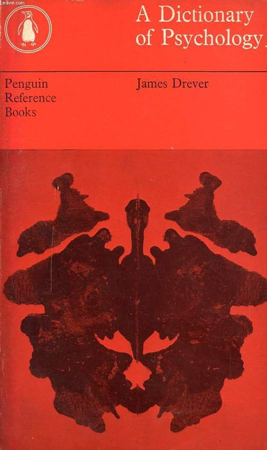A Dictionary of Psychology by James Drever