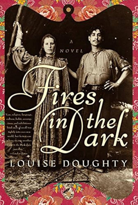 Fires in the Dark by Louise Doughty