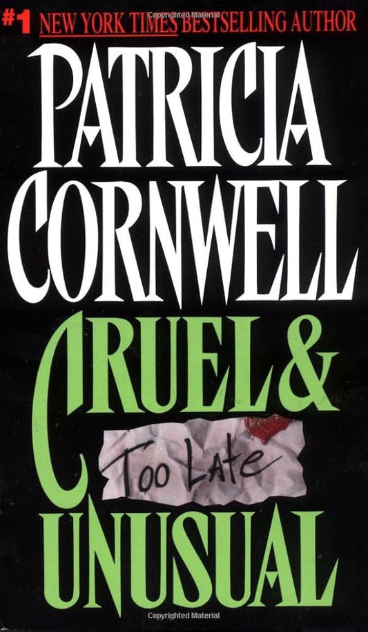 Cruel & Unusual (Kay Scarpetta Mysteries) by Patricia D. Cornwell  *Ex Library Book