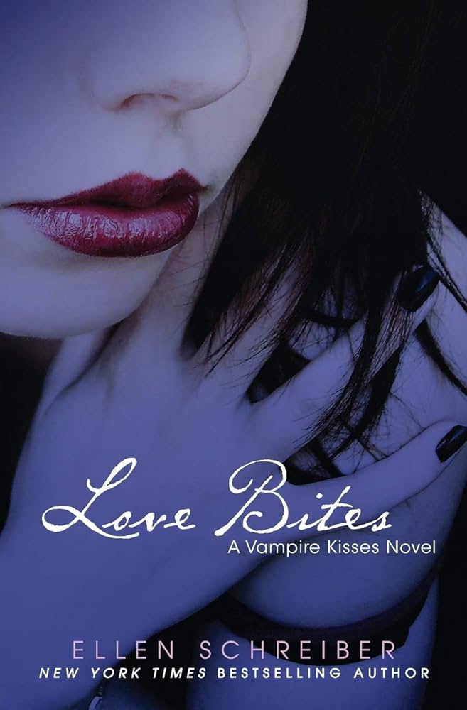 Love Bites (Vampire Kisses, Book 7) by Ellen Schreiber
