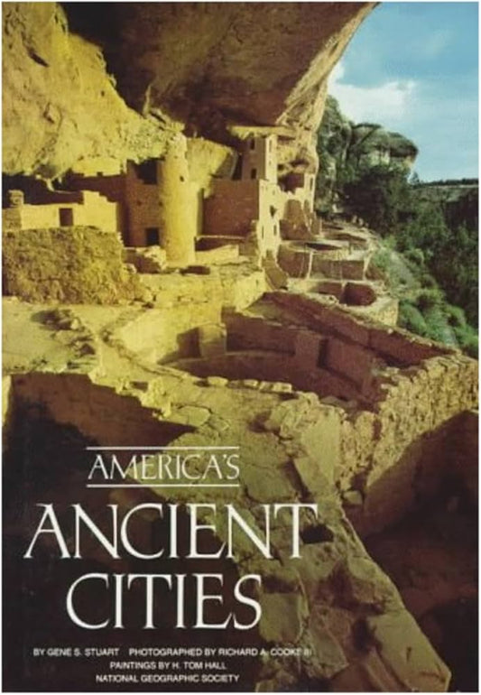 America's Ancient Cities by Gene S... Stuart