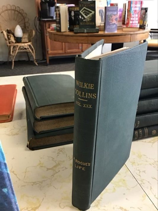 A Rogue's Life; Vol XXX by Wilkie Collins