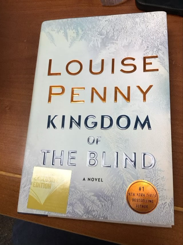 Kingdom of the Blind by Louise Penny
