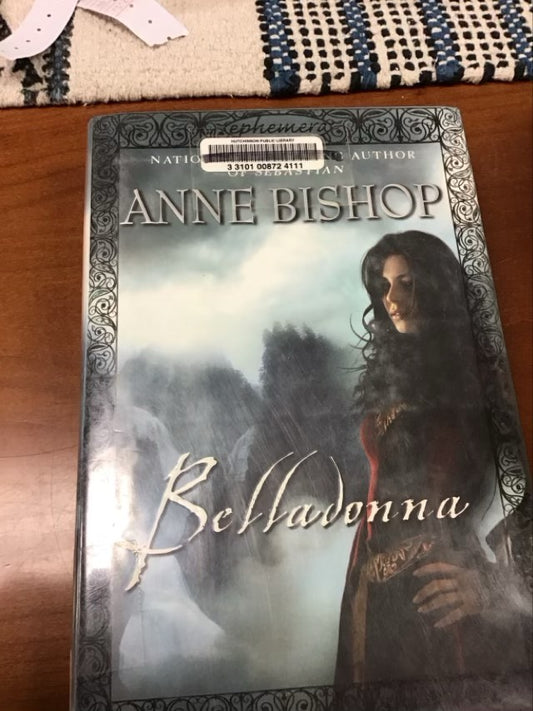 Belladonna by Anne Bishop *ex Library Book