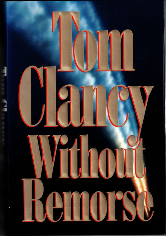 Without Remorse by Tom Clancy