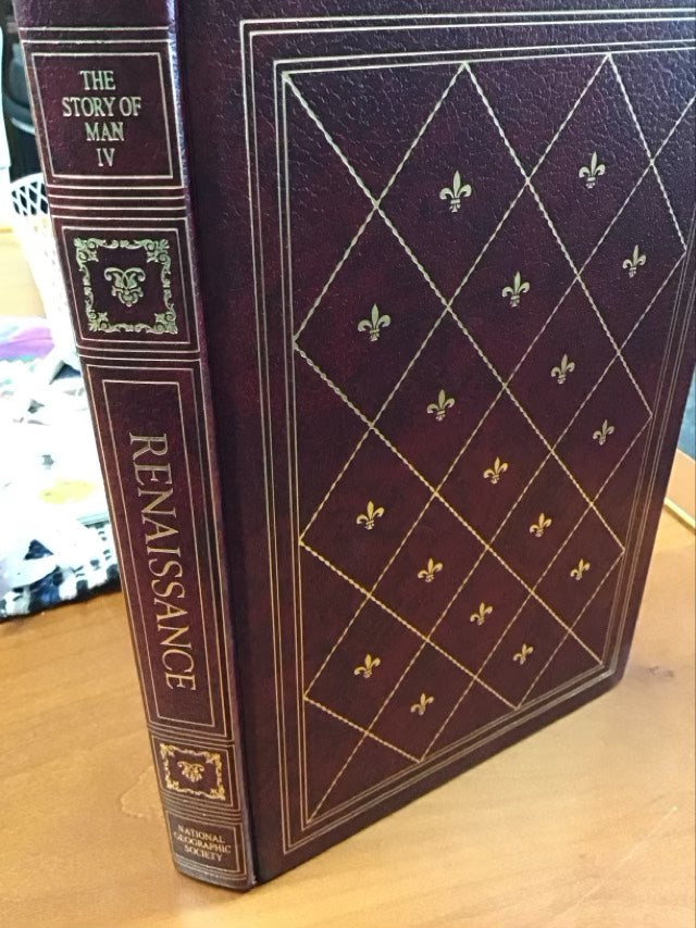 Renaissance ;The Story Of Man IV by National Geographic Society (U. S. )