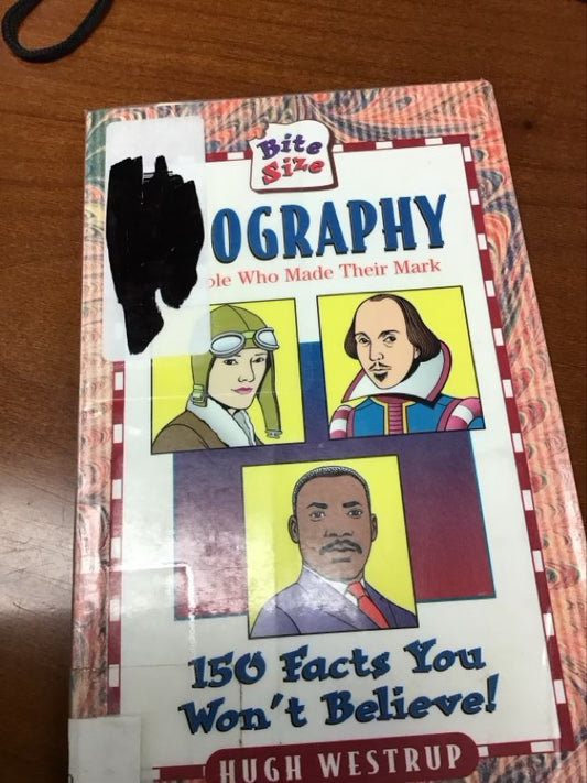 Biography : People Who Made Their Mark by Hugh Westrup * Ex Library Book