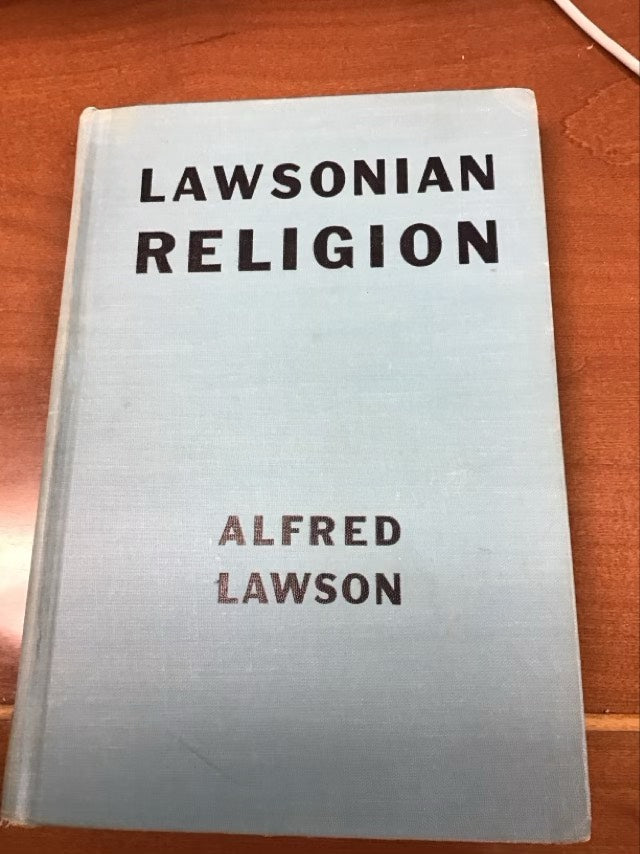Lawsonian Religion by Alfred William Lawson