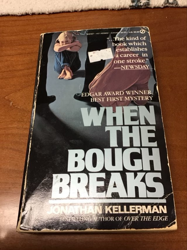 When the Bough Breaks by Jonathan Kellerman