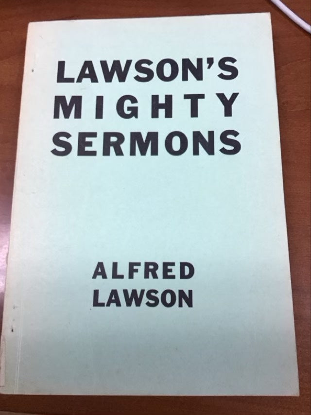 Lawson's Mighty Sermons by Alfred William Lawson