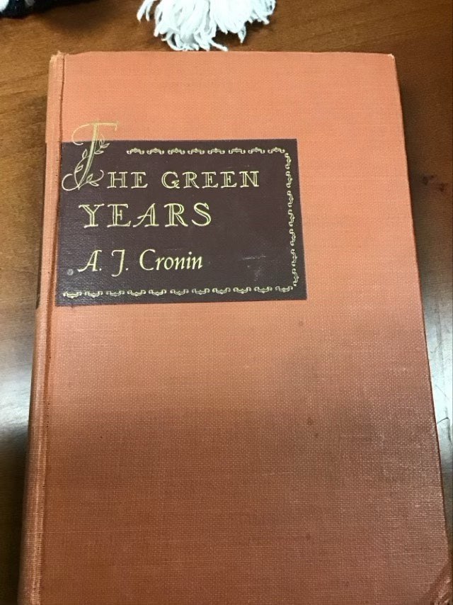 The Green Years by A. J. Cronin