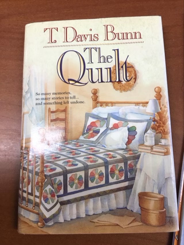 The Quilt by T. Davis Bunn