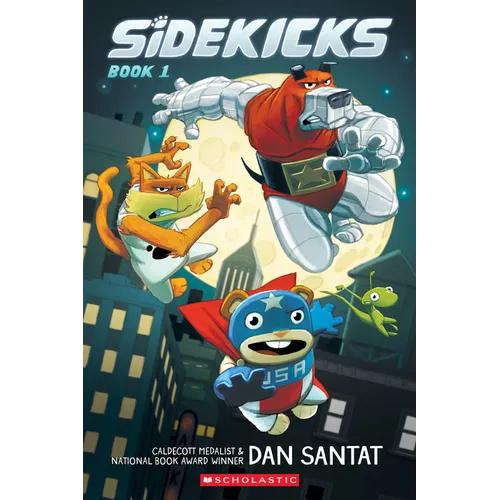 Sidekicks: A Graphic Novel