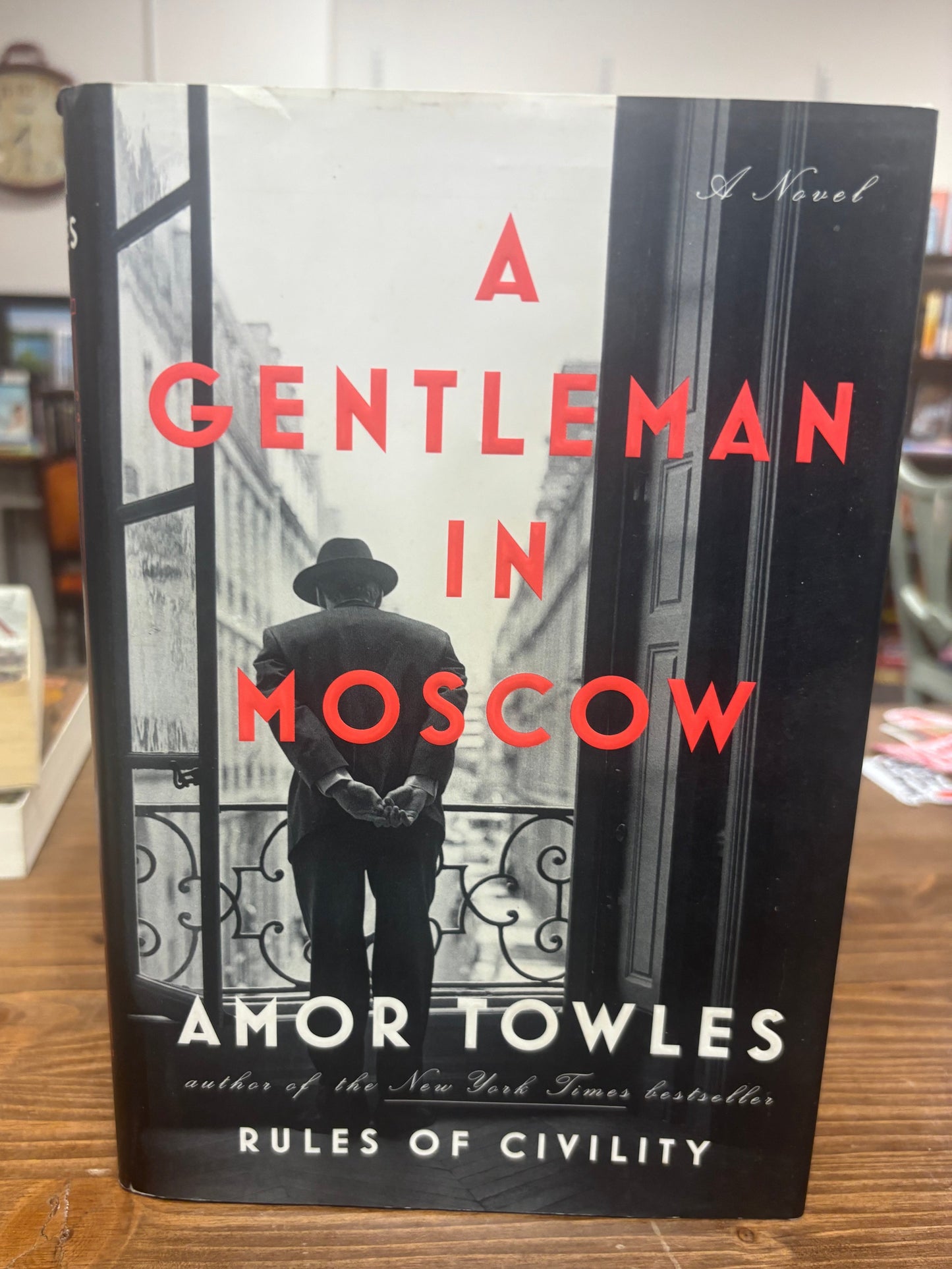 A Gentleman In Moscow by Amor Towles