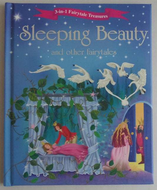 Sleeping Beauty and Other Fairytales (3-in-1 Fairytale Treasures) by Igloo Books