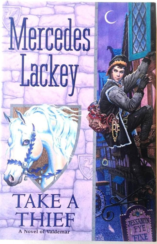 Take a Thief (Valdemar) by Mercedes Lackey