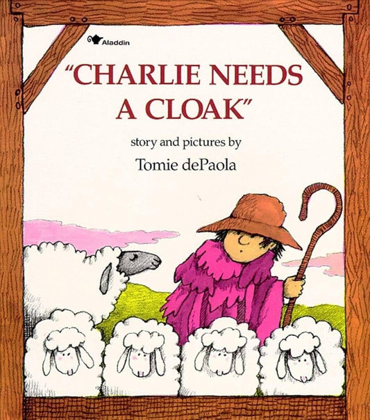 Charlie Needs a Cloak by Tomie dePaola