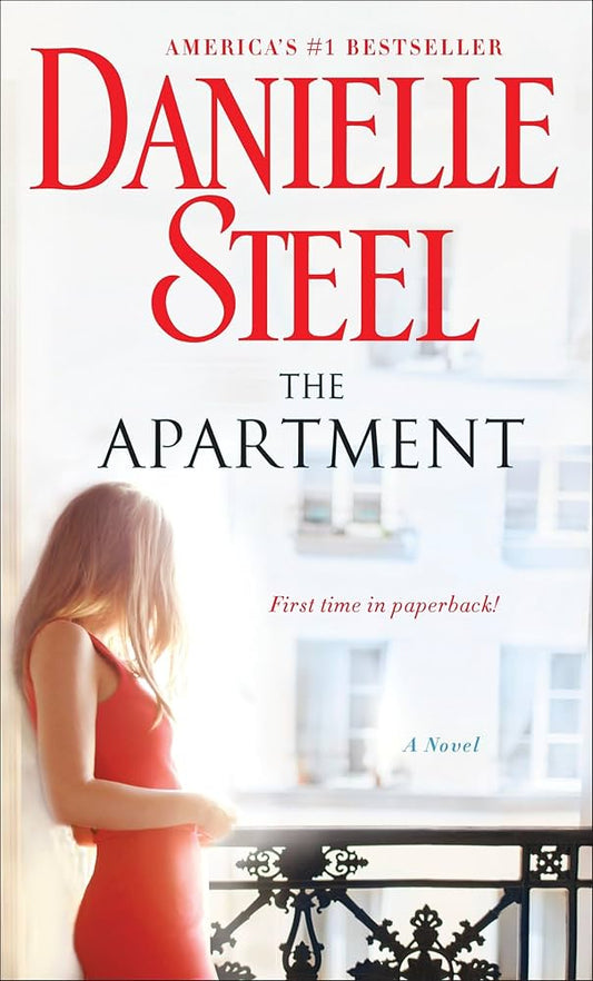 The Apartment: A Novel by Danielle Steel