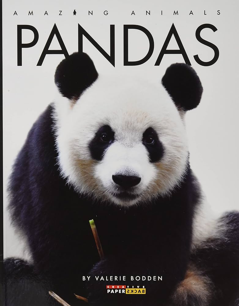 Amazing Animals: Pandas by Valerie Bodden