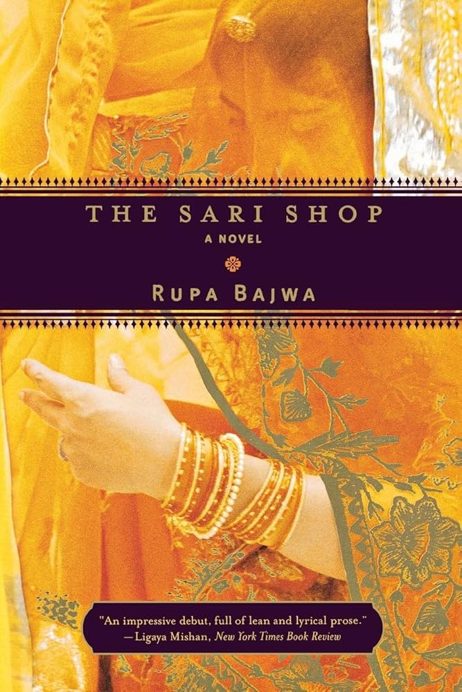 The Sari Shop by Rupa Bajwa