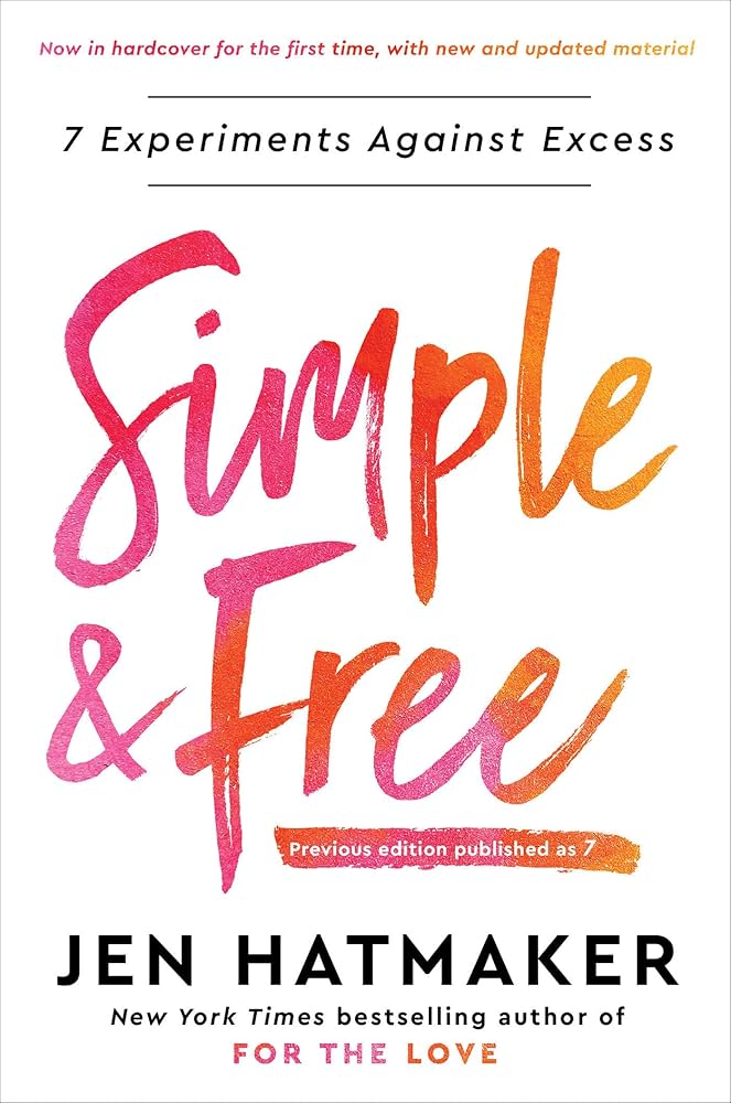Simple and Free by Jen Hatmaker