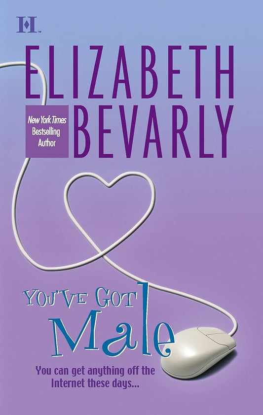 You’ve Got Male by Elizabeth Bevarly