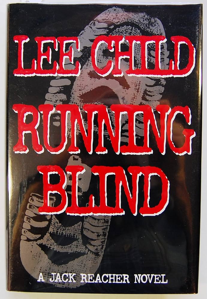 Running Blind by Lee Child