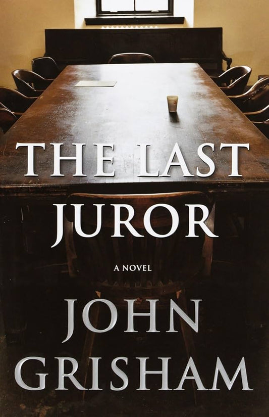 The Last Juror by John Grisham