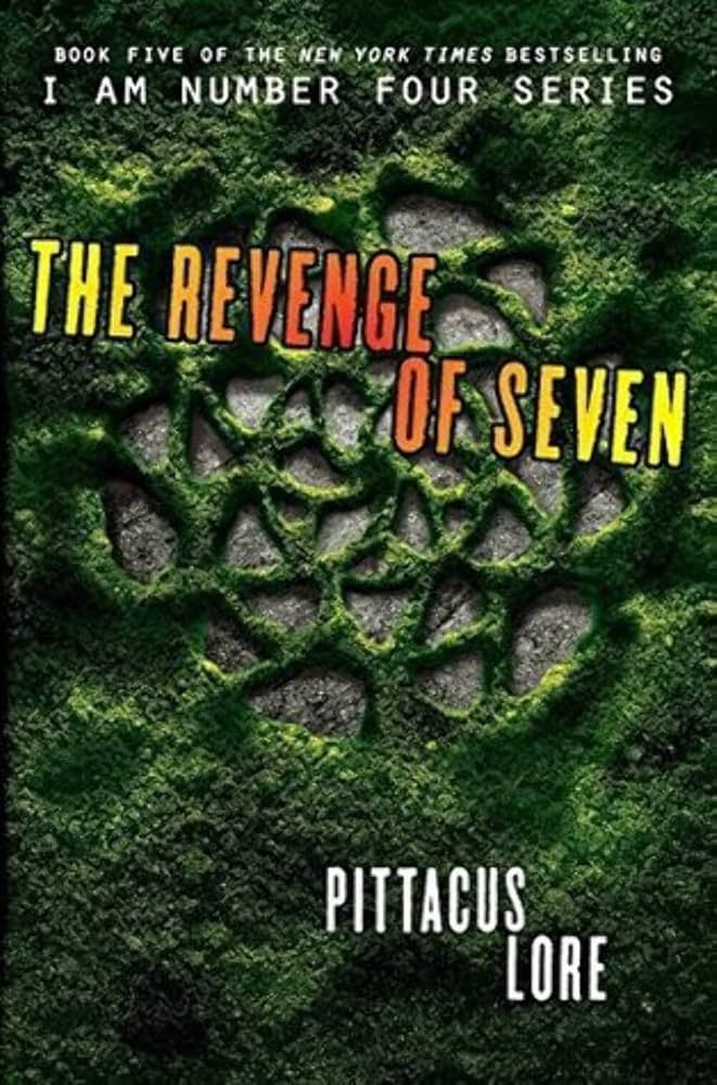 The Revenge of Seven (Lorien Legacies, 5) by Pittacus Lore