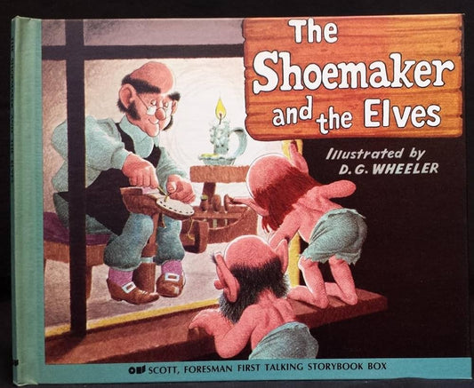 The Shoemaker and the Elves by Foresman and Company Scott