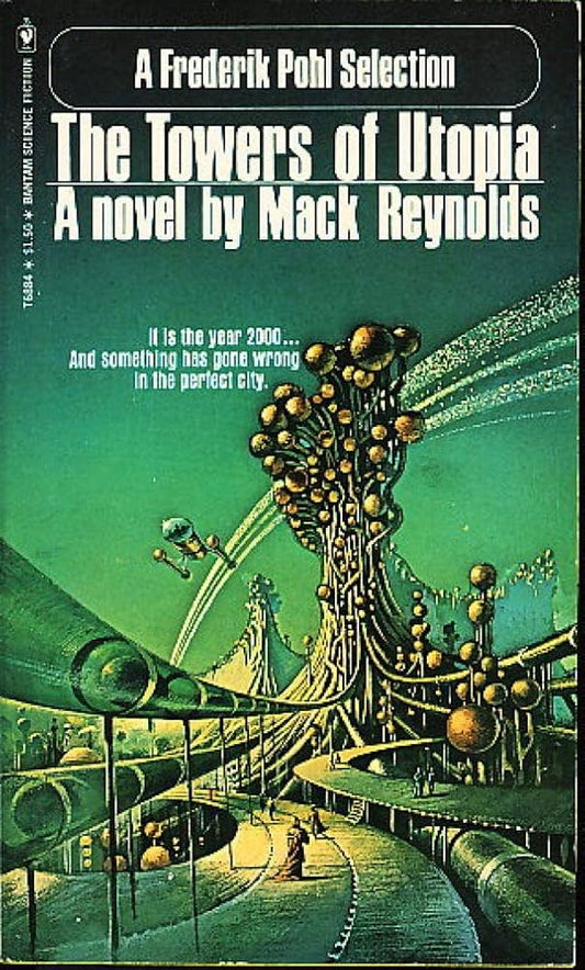 The Towers of Utopia: Bat Hardin #2 by Mack Reynolds