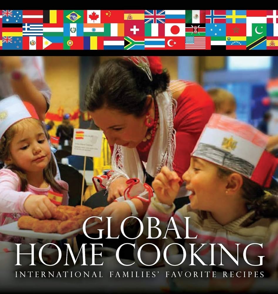 Global Home Cooking by Nancy Freund