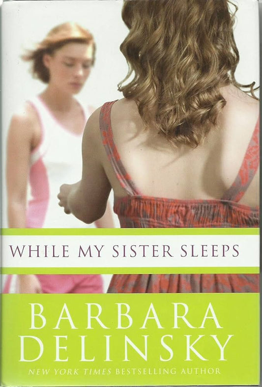 While My Sister Sleeps by Barbara Delinsky