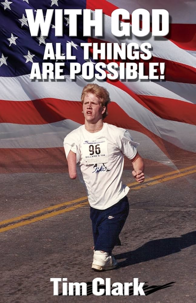 With God All Things Are Possible by Tim Clark