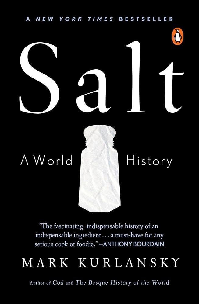 Salt by Mark Kurlansky
