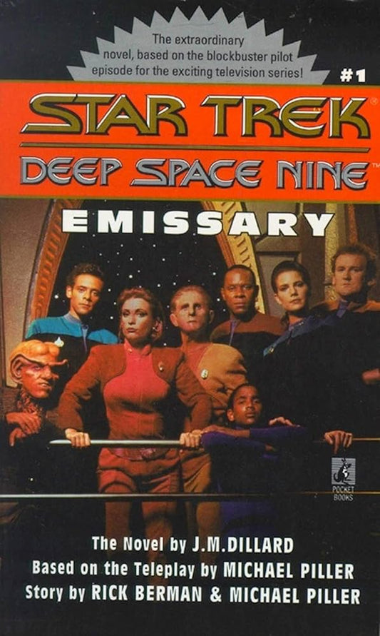 Emissary (Star Trek Deep Space Nine) by J. M. Dillard