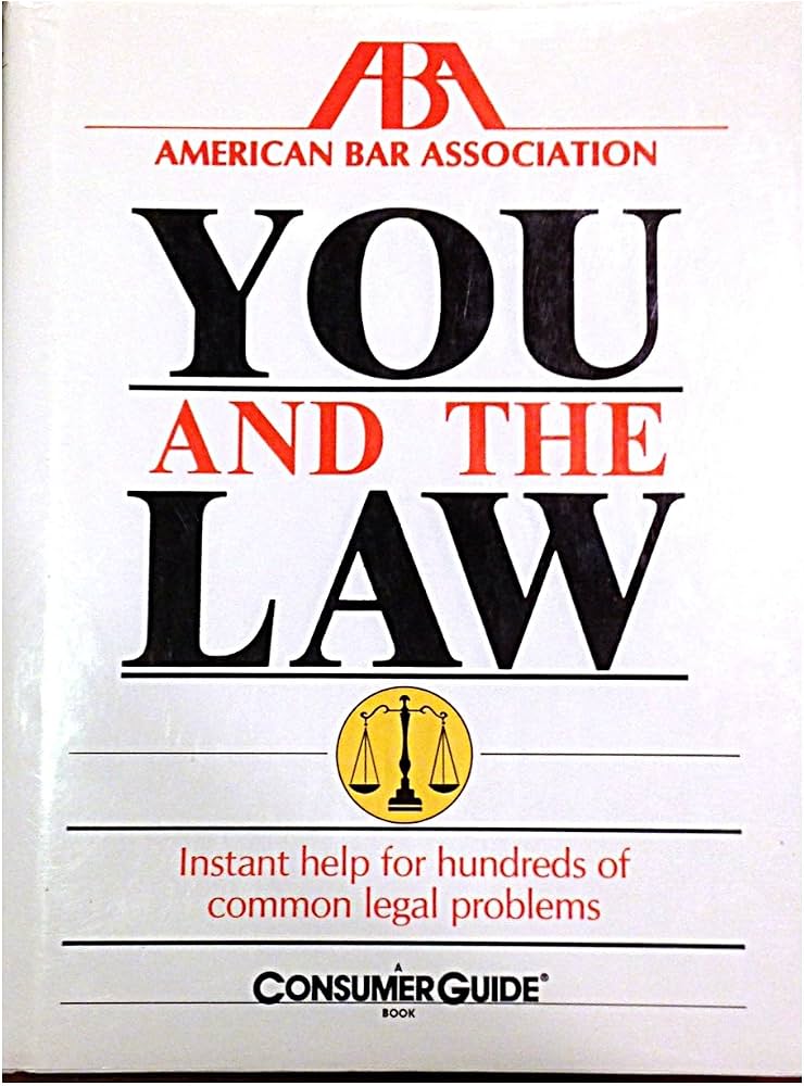 You and the Law by Consumer Guide